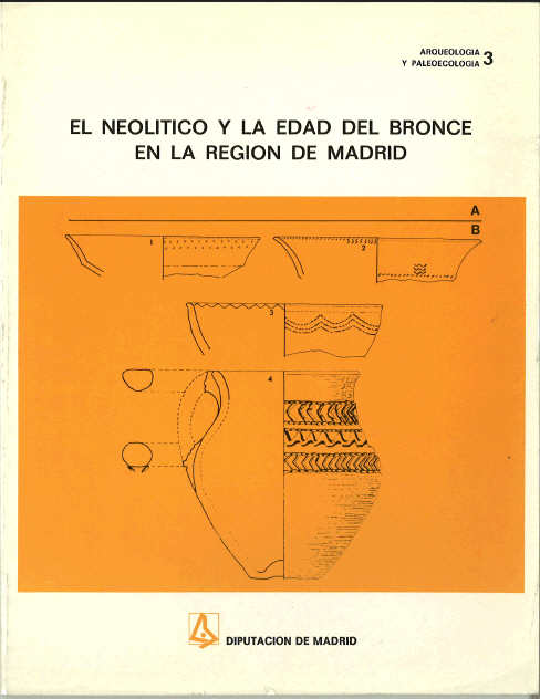 Portada de Neolítico y la Edad del Bronce en la región de Madrid, El