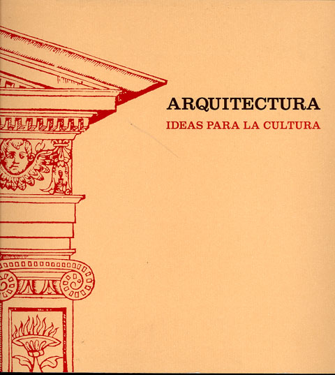 Portada de Arquitectura ideas para la cultura