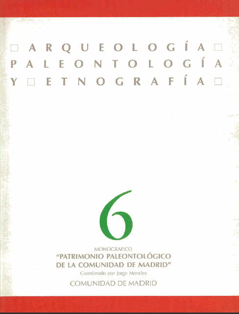 Portada de Arqueología, paleontología y etnografía. Vol. 6 monográfico patrimonio paleontológico de la Comunidad de Madrid