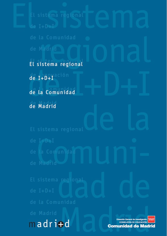 Portada de Sistema regional de I+D+I de la Comunidad de Madrid, El