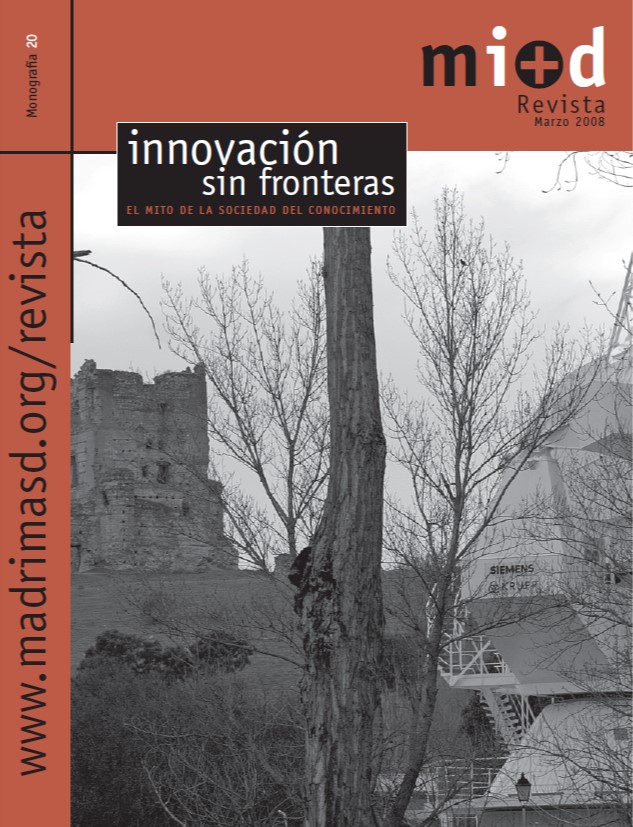 Portada de Madri+d. Monografía 20. Marzo 2008. Innovación sin fronteras. El mito de la Sociedad del Conocimiento