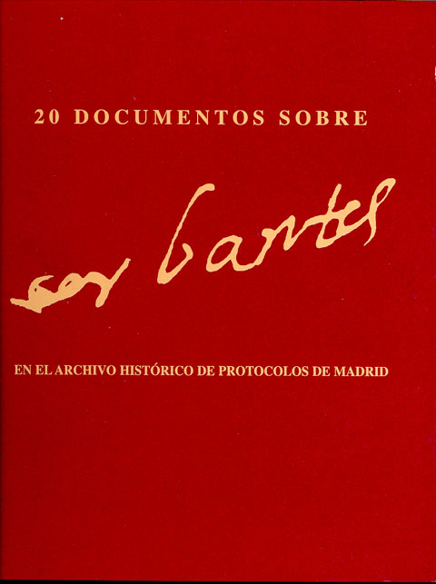 Portada de 20 documentos sobre Cervantes en el Archivo Histórico de Protocolos de Madrid