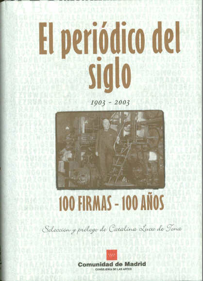 Portada de Periódico del siglo, El. 1903-2003. 100 firmas-100 años