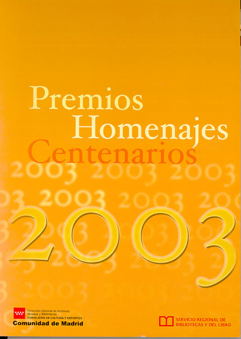Portada de 2003 Premios, homenajes, centenarios 