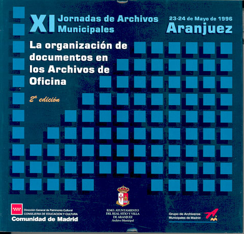 Portada de XI Jornadas de Archivos Municipales. La organización de documentos en los archivos de oficina
