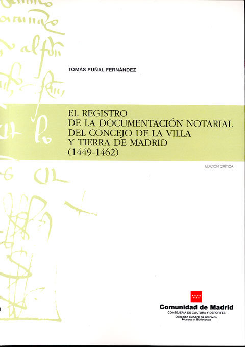 Portada de Registro de la documentación notarial del Concejo de la Villa y Tierra de Madrid, El 1449-1462