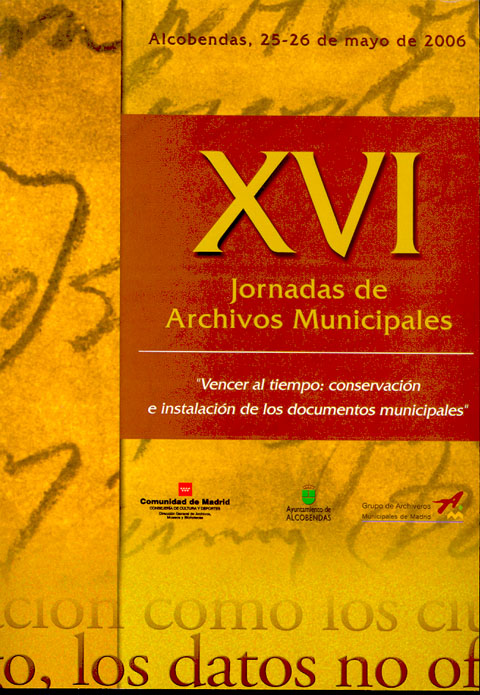Portada de XVI Jornadas de Archivos Municipales. Vencer al tiempo: conservación e instalación de los documentos municipales