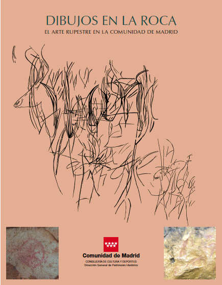 Portada de Arqueología, paleontología y etnografía. Vol. 11 dibujos en la roca el arte rupestre en la Comunidad de Madrid