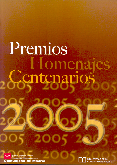Portada de 2005 premios, homenajes, centenarios.