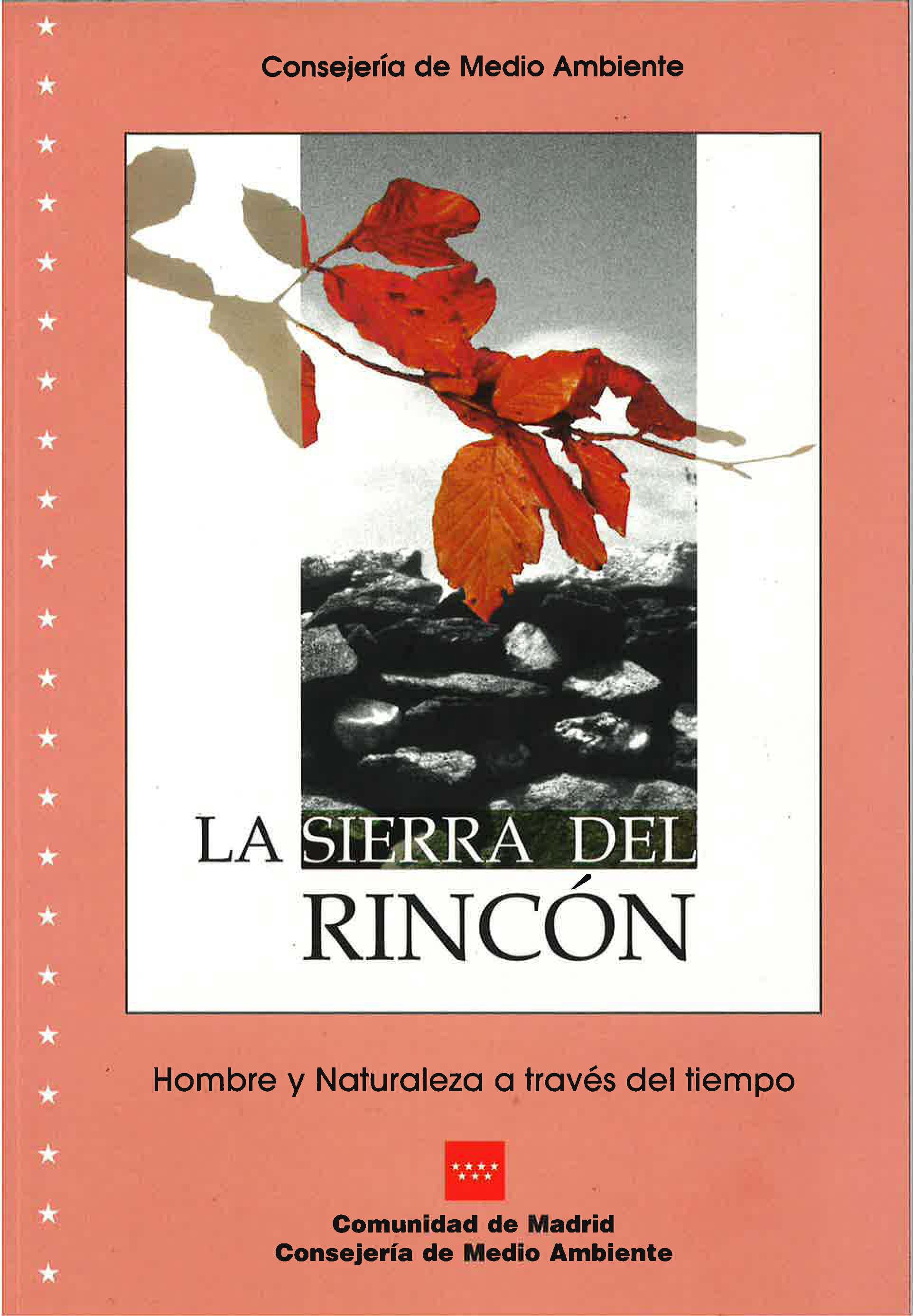 Portada de Sierra del Rincón, La. Hombre y naturaleza a través del tiempo