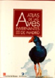 Portada de Atlas de las aves invernantes de Madrid 1999 2001
