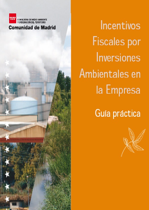 Portada de Incentivos fiscales por inversiones ambientales en la Empresa. Guía práctica