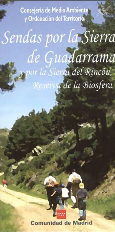 Portada de Sendas por la sierra del Guadarrama y por la Sierra del Rincón. Reserva de la biosfera