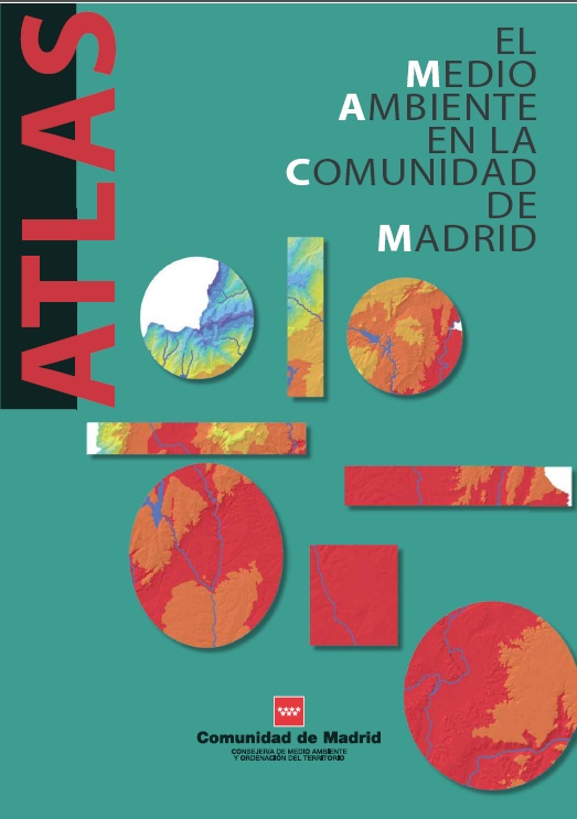 Portada de Atlas. El Medio Ambiente en la Comunidad de Madrid (Reedición)