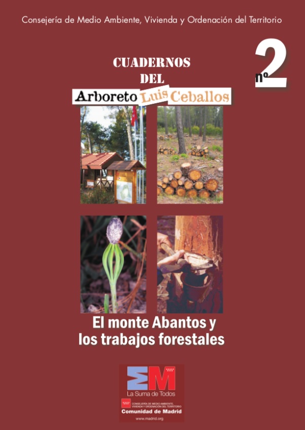 Portada de Cuadernos del Arboreto Luis Ceballos nº 2. El monte Abantos y los trabajos forestales