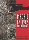 Portada de Madrid en 1927. Fotoplano