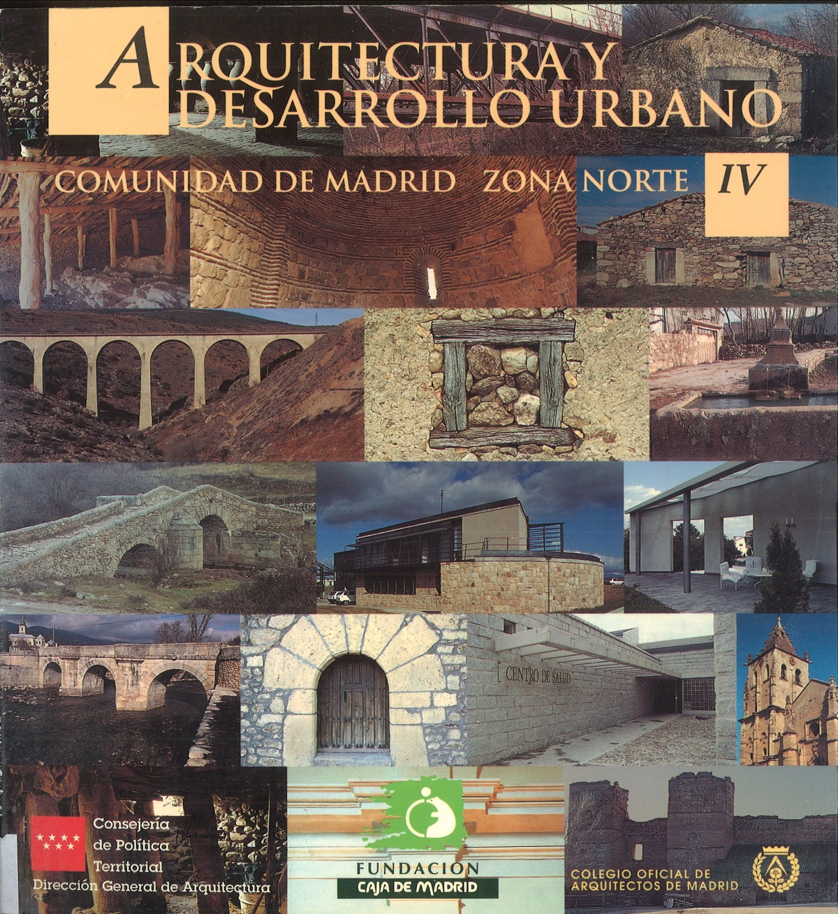 Portada de Arquitectura y Desarrollo Urbano. Comunidad de Madrid. Tomo IV.  Zona Norte 