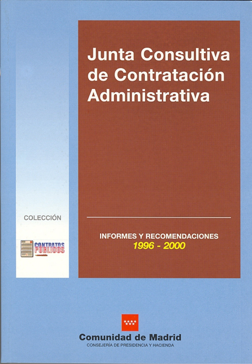 Portada de Junta Consultiva de Contratación Administrativa. Informes y recomendaciones 1996-2000