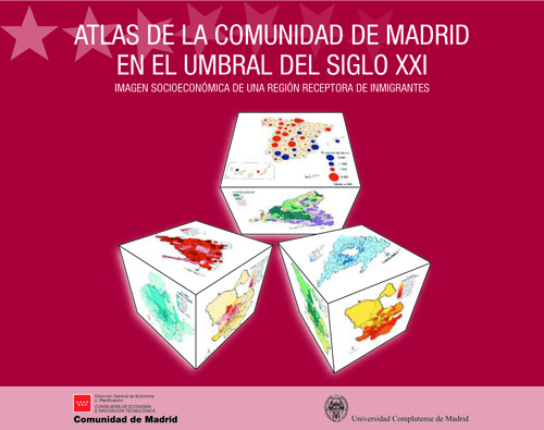 Portada de Atlas de la Comunidad de Madrid en el umbral del siglo XXI imagen socioeconómica de una región receptora de inmigrantes