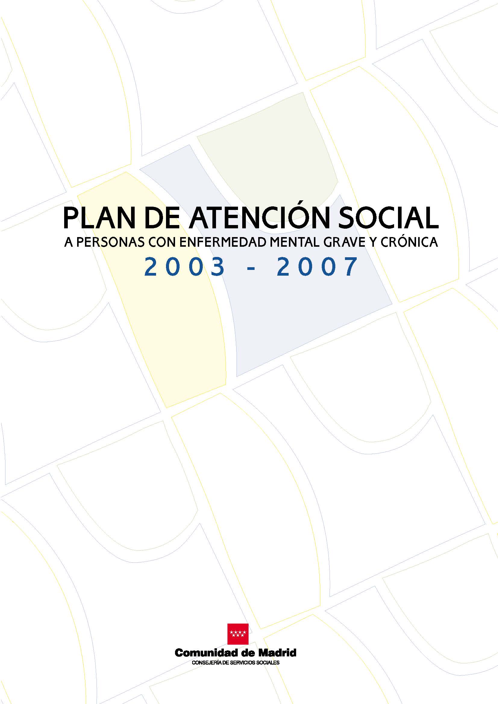 Portada de Plan de atención social a personas con enfermedad mental grave y crónica 2003-2007