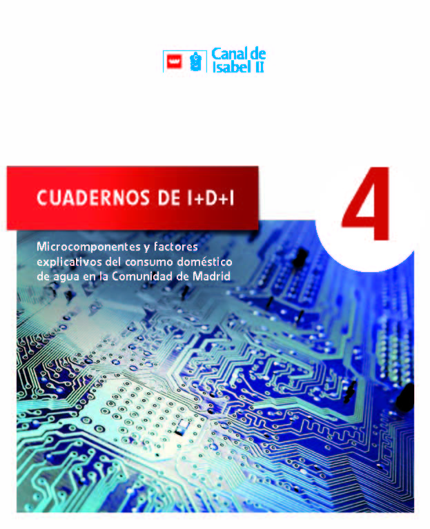 Portada de Cuaderno 04 de I+D+i. Microcomponentes y factores explicativos del consumo doméstico de agua en la Comunidad de Madrid