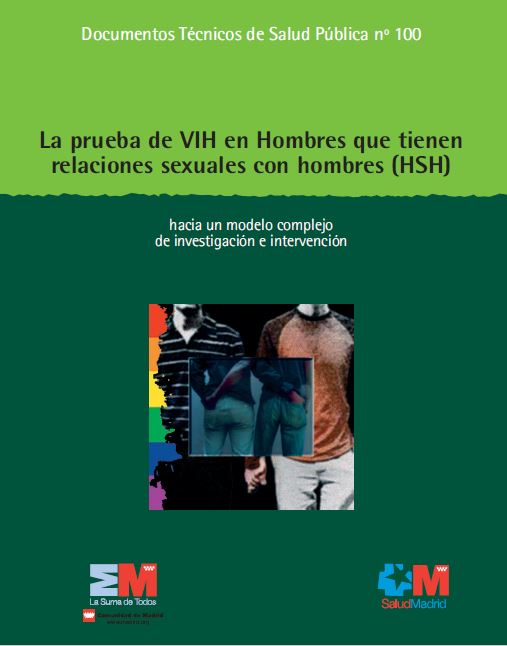 Portada de Prueba del VIH en hombres que tienen relaciones sexuales con hombres (HSH), La hacia un modelo complejo de investigación e intervención