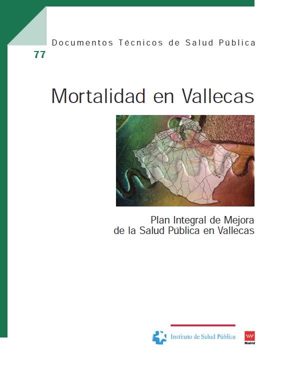 Portada de Mortalidad en Vallecas. Plan Integral de Mejora de la Salud Pública en Vallecas 2001/2005