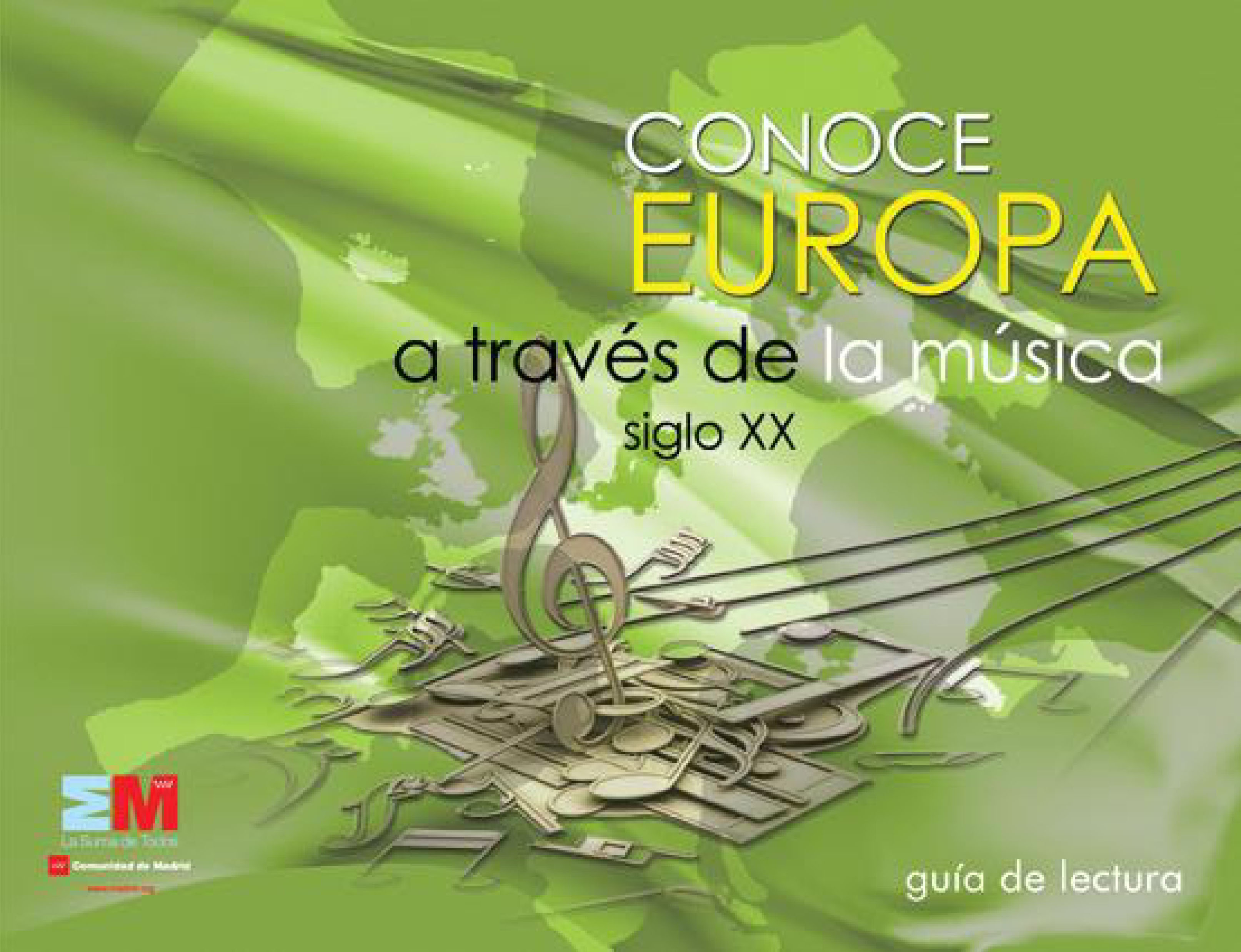 Portada de Conoce Europa a través de la música siglo XX. Guía de Lectura