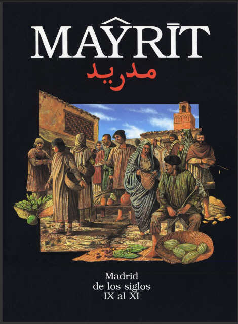 Portada de Mayrit Madrid de los siglos IX al XI.Guía didáctica
