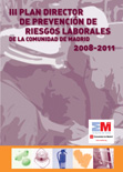 Portada de Plan (III) Director de Prevención de Riesgos Laborales de la Comunidad de Madrid 2008-2011