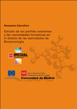 Portada de Estudio de los perfiles existentes y las necesidades formativas en el ámbito de las actividades de Biotecnología (Estudio Sectorial)