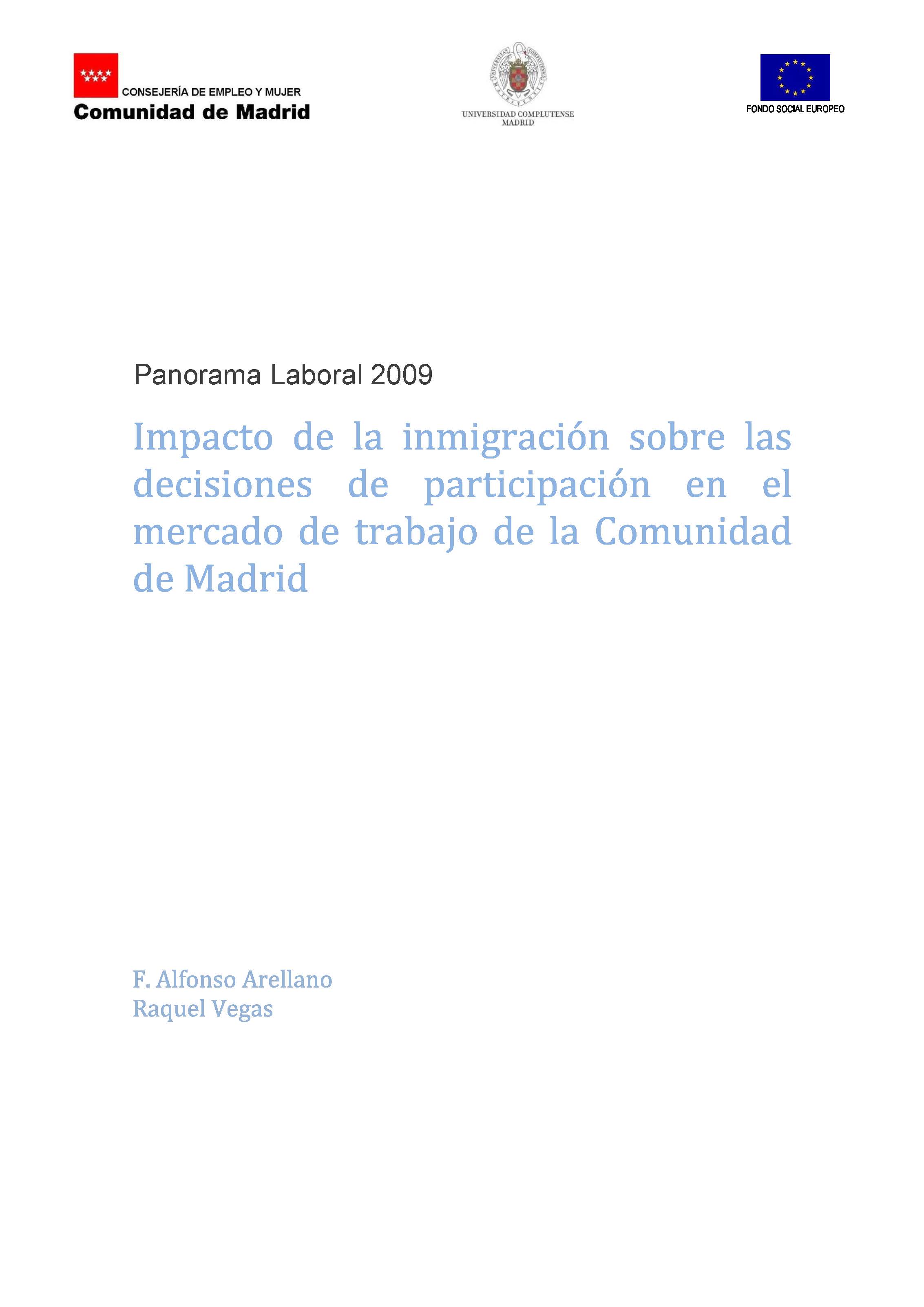 Portada de Panorama Laboral 2009. Impacto de la inmigración sobre las decisiones de participación en el mercado de trabajo de la Comunidad de Madrid