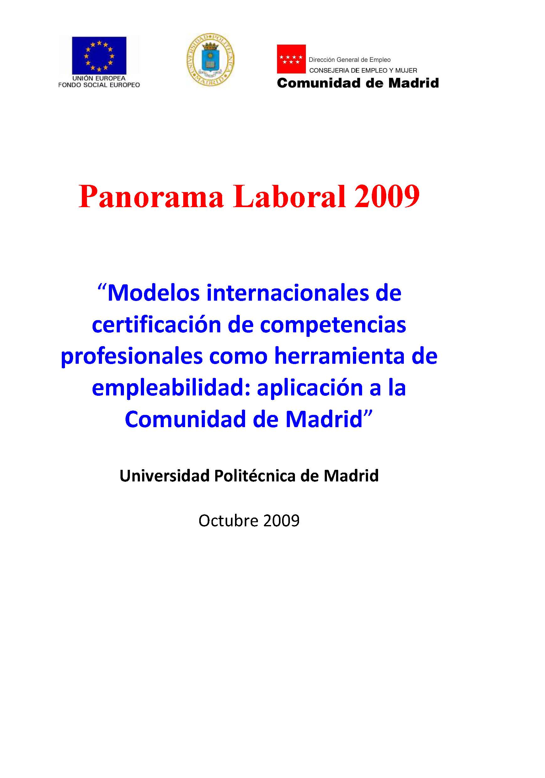Portada de Panorama Laboral 2009. Modelos internacionales de certificación de competencias profesionales como herramienta de empleabilidad Aplicación a la Comunidad de Madrid