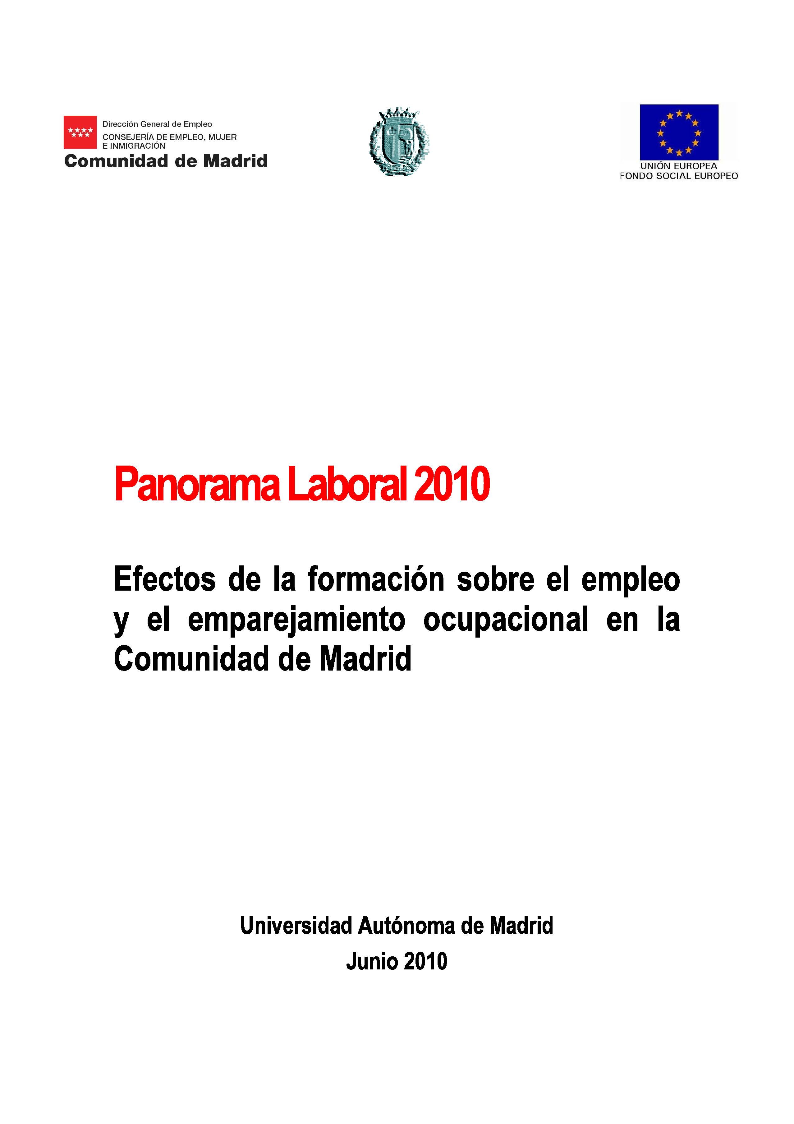 Portada de Panorama Laboral 2010. Efectos de la formación sobre el empleo y el emparejamiento ocupacional en la Comunidad de Madrid