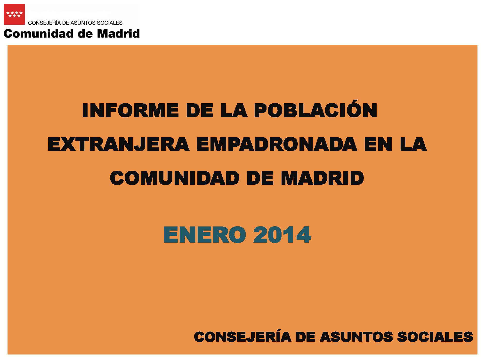 Portada de Informe de la población extranjera empadronada en la Comunidad de Madrid. Enero 2014