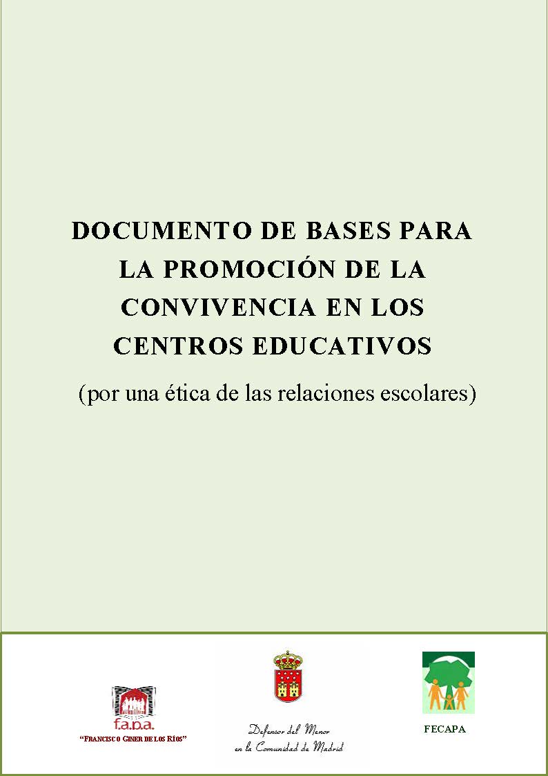 Portada de Documento de bases para la promoción de la convivencia en los centros educativos (por una ética de las relaciones escolares)