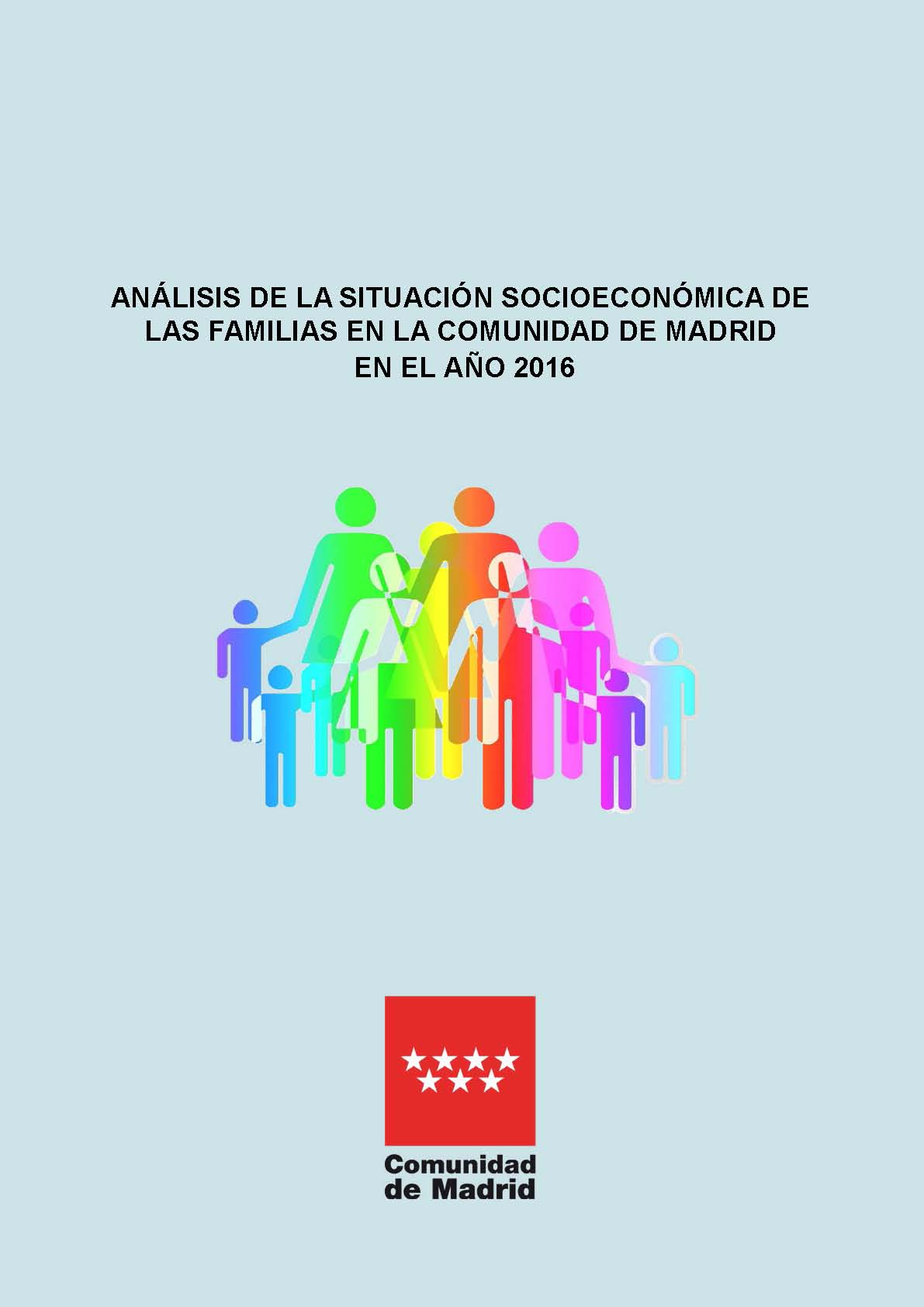 Portada de Análisis de la situación socioeconómica de las familias en la Comunidad de Madrid en el año 2016