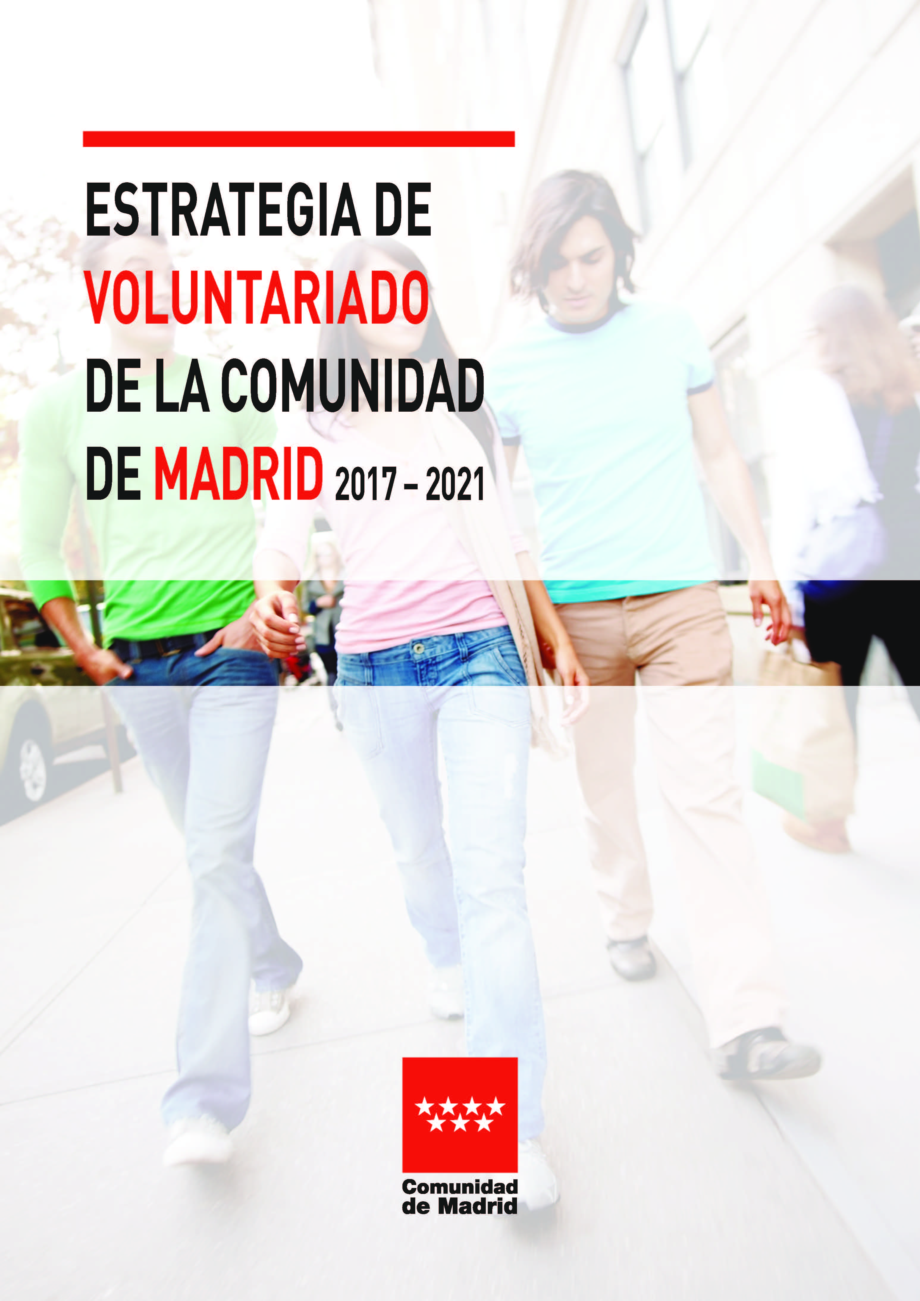 Portada de Estrategia de Voluntariado de la Comunidad de Madrid 2017 - 2021