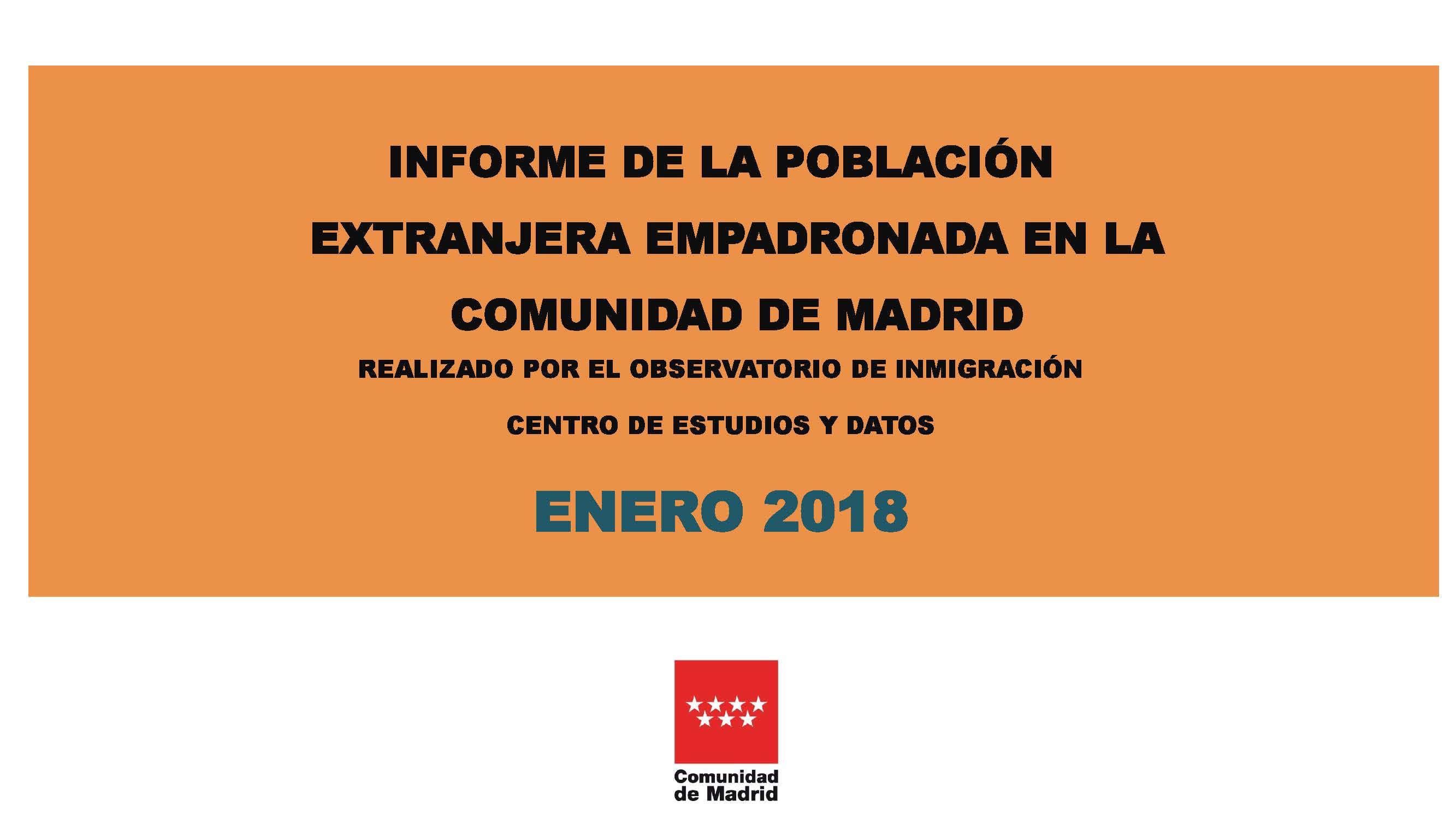 Portada de Informe de población de origen extranjero empadronada en la Comunidad de Madrid. Enero 2018