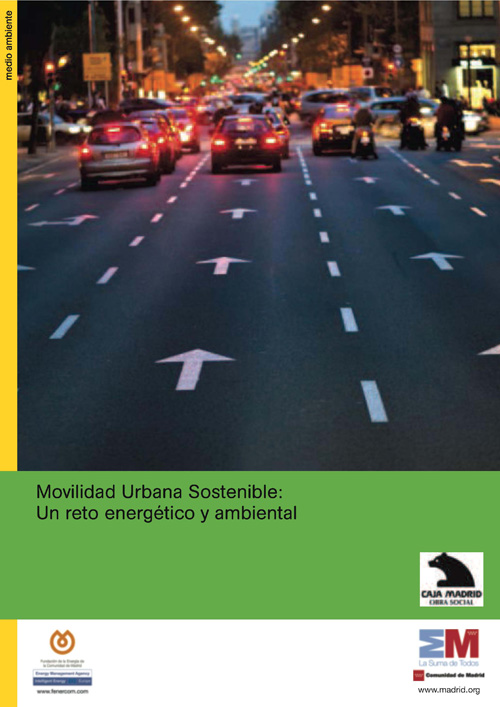 Portada de Movilidad urbana sostenible un reto energético y ambiental