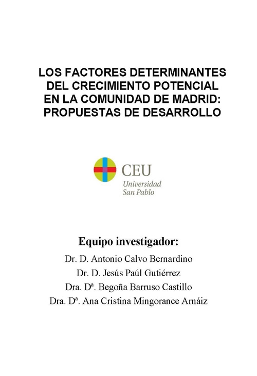 Portada de Factores determinantes del crecimiento potencial en la Comunidad de Madrid, Los propuestas de desarrollo