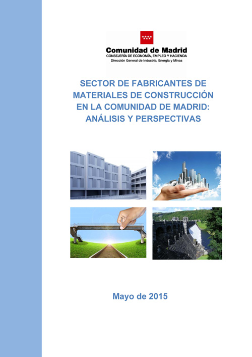 Portada de Sector de fabricantes de materiales de construcción en la Comunidad de Madrid análisis y perspectivas