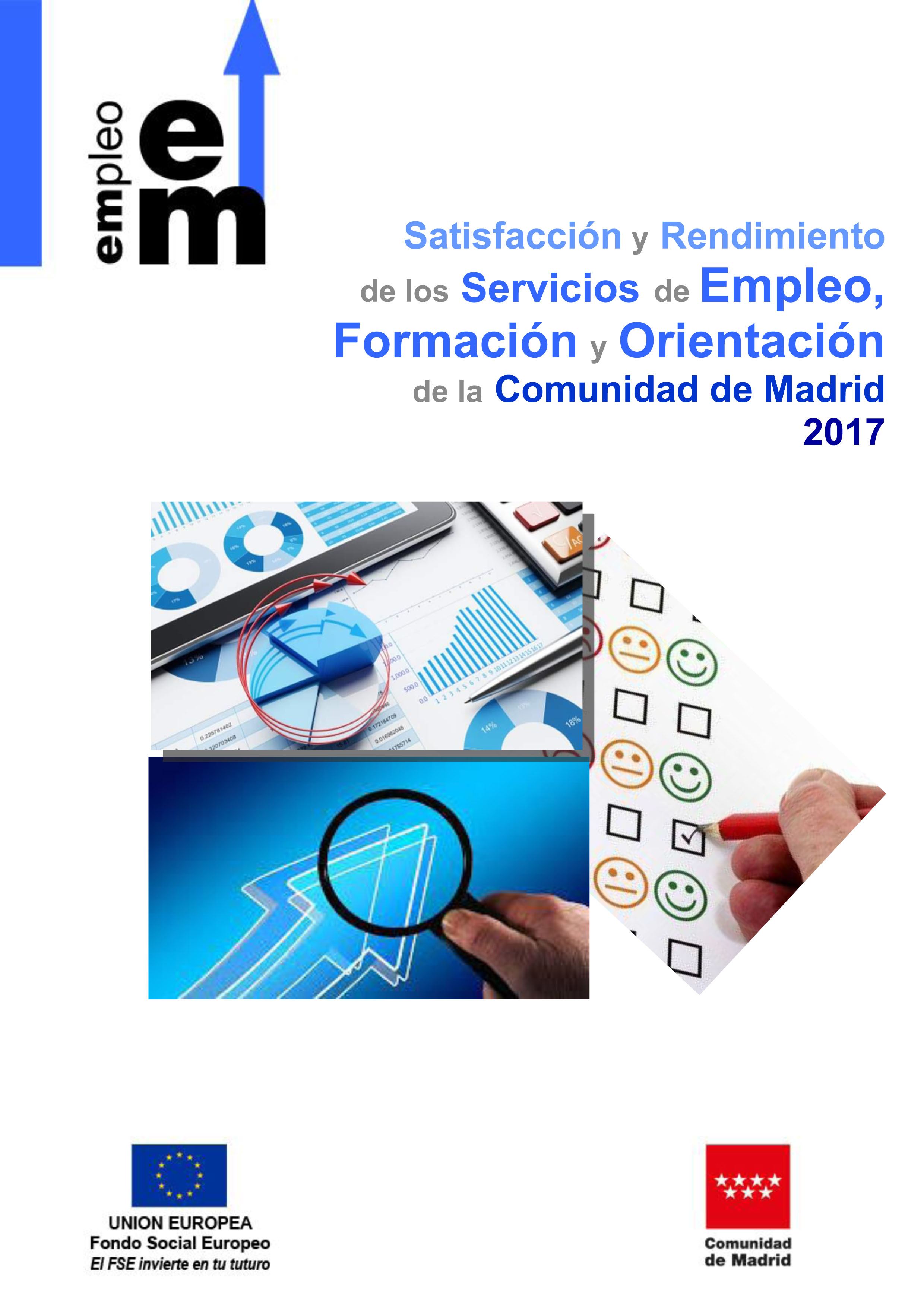 Portada de Satisfacción y Rendimiento de los Servicios de Empleo, Formación y Orientación de la Comunidad de Madrid