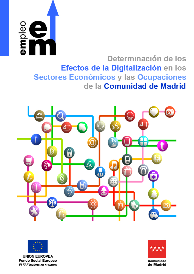 Portada de Determinación de los Efectos de la Digitalización en los Sectores Económicos y las Ocupaciones de la Comunidad de Madrid