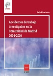 Portada de Accidentes investigados en la Comunidad de Madrid 2004-2016