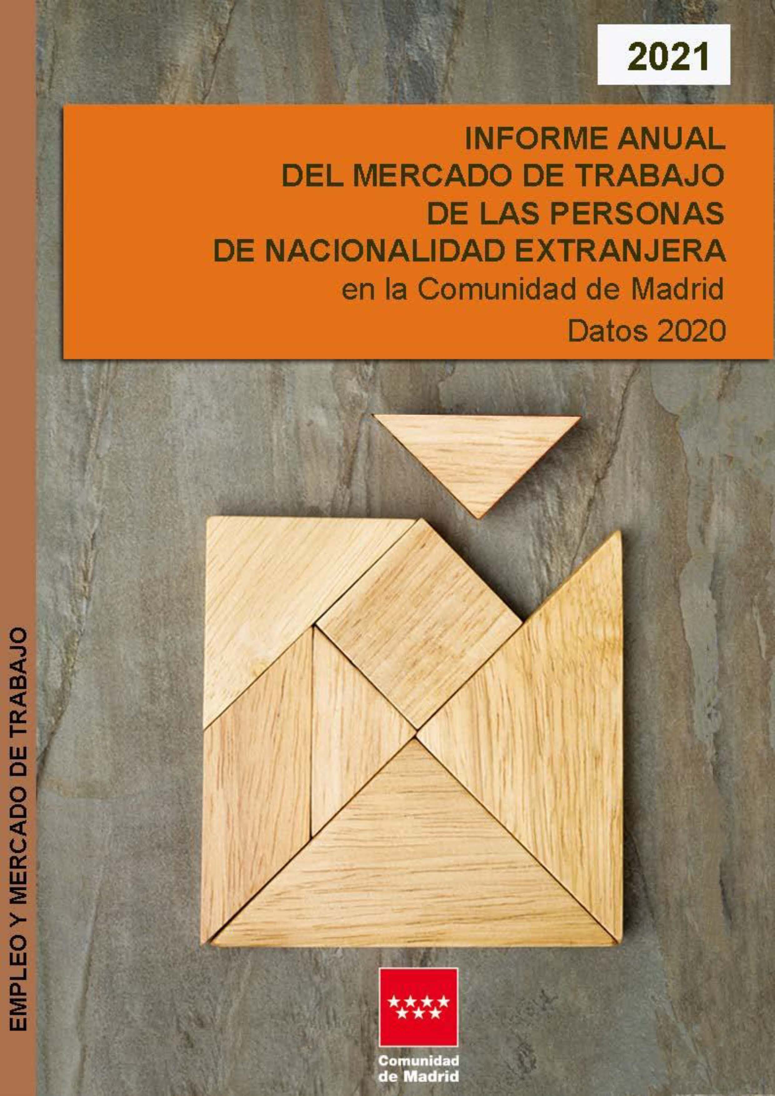 Portada de Informe anual del mercado de trabajo de las personas de nacionalidad extranjera de la Comunidad de Madrid (Publicación periódica)