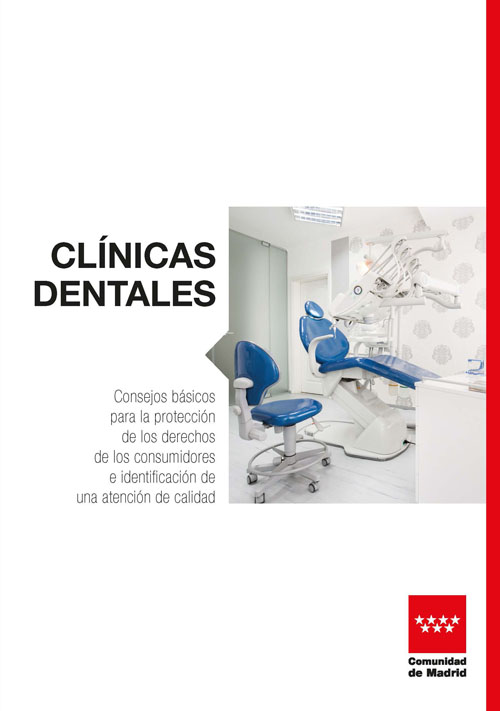 Portada de Clinicas dentales consejos básicos para la protección de los derechos de los consumidores e identificación de una atención de calidad