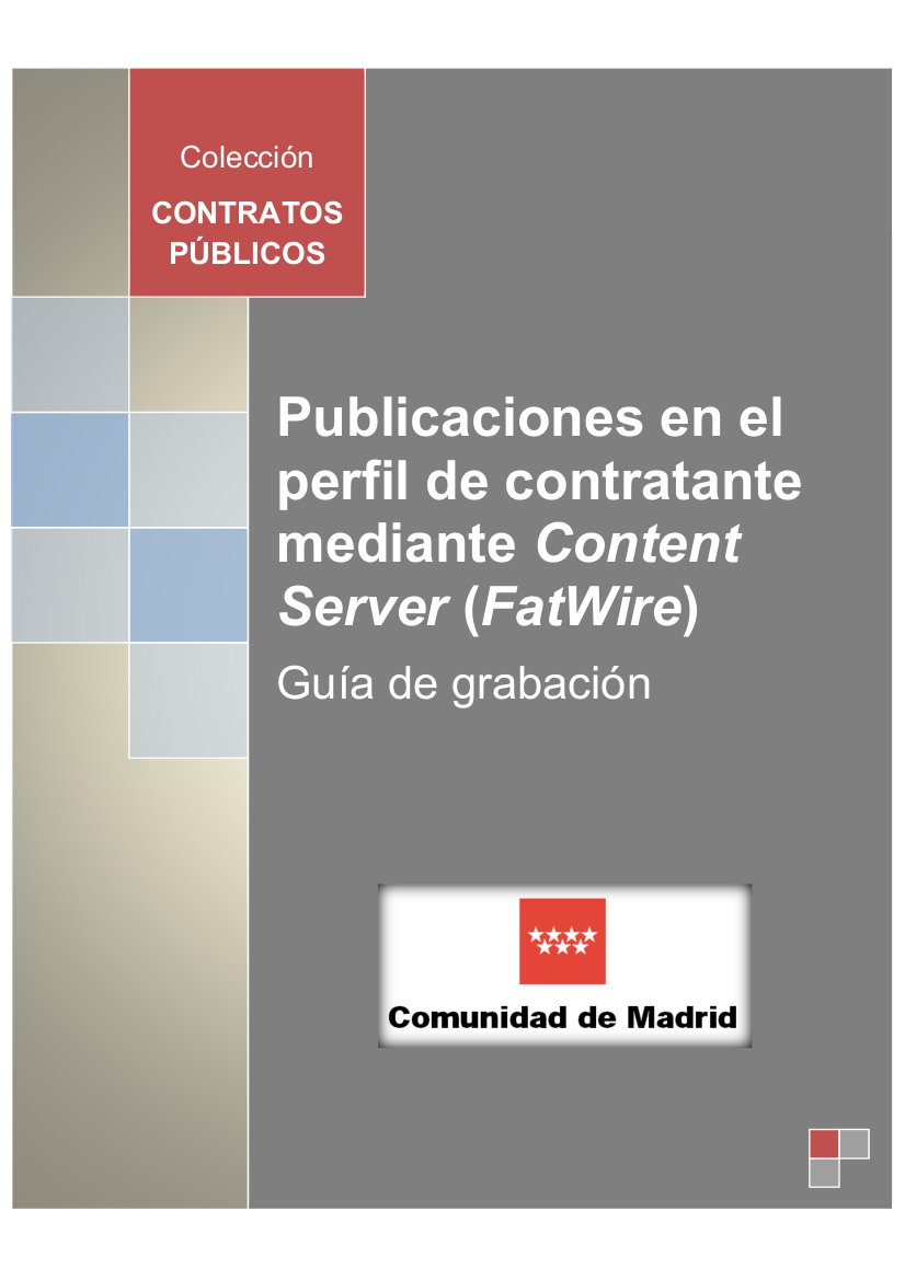 Portada de Publicaciones en el perfil de contratante mediante Content Server (FatWire) guía de grabación