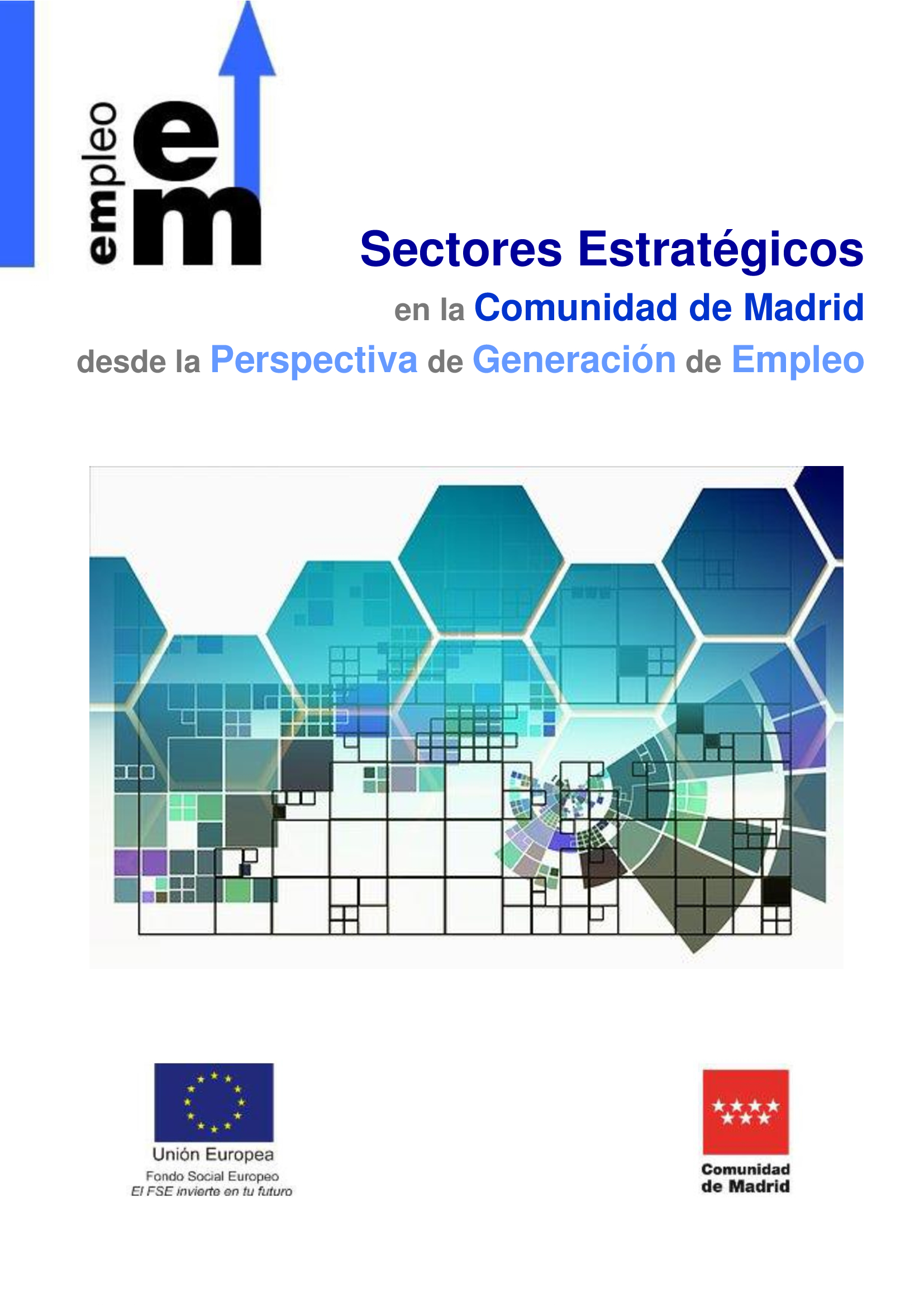Portada de Sectores estratégicos en la Comunidad de Madrid desde la perspectiva de generación de empleo