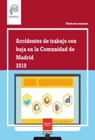 Portada de Accidentes de trabajo con baja en la Comunidad de Madrid 2018